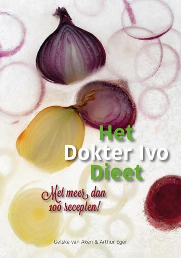 Het Dokter Ivo Dieet | Gelske Aken; Arthur Eger | Nieuw, Ophalen of Verzenden, Nieuw, Gelske Aken; Arthur Eger