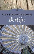 9789403157306 Berlijn | Tweedehands, Verzenden, Zo goed als nieuw, Cees Nooteboom