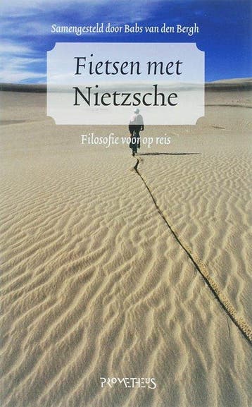 Fietsen Met Nietzsche - Fietsen Met Nietzsche, Boeken, Ophalen of Verzenden, Nieuw