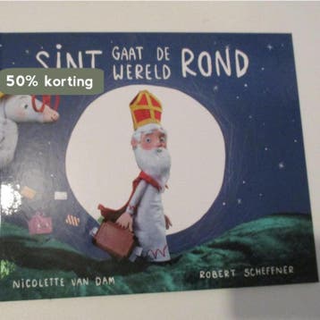 Leesboek Sint gaat de wereld Rond - Nicolette van Dam, Verzenden, Zo goed als nieuw, Nicolette van Dam