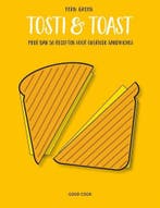 Tosti & toast 9789461431738 Fern Green, Boeken, Kookboeken, Verzenden, Zo goed als nieuw, Fern Green