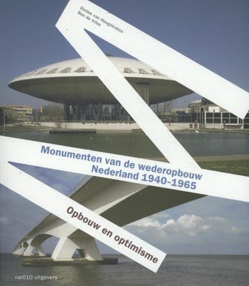 Monumenten Van De Wederopbouw In Nederland 1940-1965 | Nieuw, Ophalen of Verzenden, Nieuw, Dorine van Hoogstraten-Ben de Vries