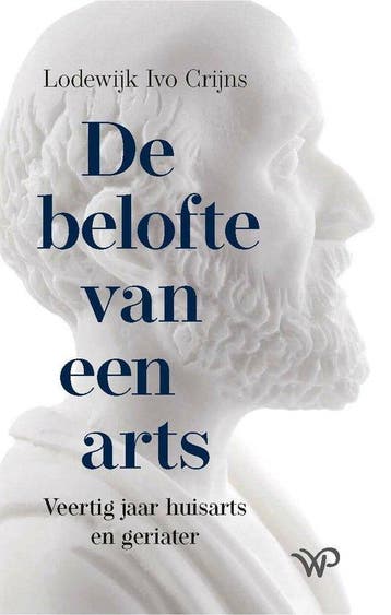 De belofte van een arts 9789464561449 Lodewijk Ivo Crijns, Verzenden, Zo goed als nieuw, Lodewijk Ivo Crijns