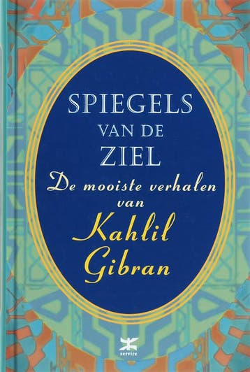 Spiegels van de ziel - Khalil Gibran 9789021512471, Verzenden, Gelezen, Khalil Gibran