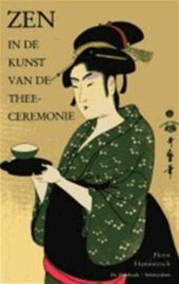 Zen in de kunst van de thee-ceremonie - H. Hammitzsch, Boeken, Verzenden, Gelezen, H. Hammitzsch