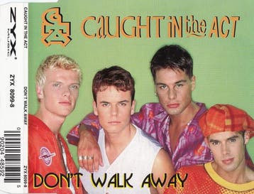 cd single - Caught In The Act - Dont Walk Away, Verzenden, Zo goed als nieuw, Overige genres