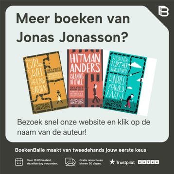 De 100-jarige man die terugkwam om de wereld te redden -, Verzenden, Gelezen, Jonas Jonasson