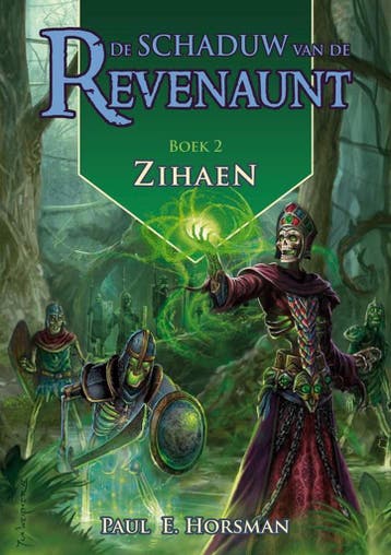 Zihaen / Schaduw van de Revenaunt / 2 - Paul E. Horsman, Verzenden, Gelezen, Paul E. Horsman