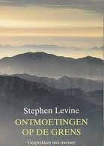 Ontmoetingen Op De Grens - S. Levine 9789063500597, Boeken, Verzenden, Gelezen, S. Levine