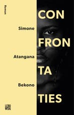 Confrontaties 9789048842438 Simone Atangana Bekono, Verzenden, Gelezen, Simone Atangana Bekono