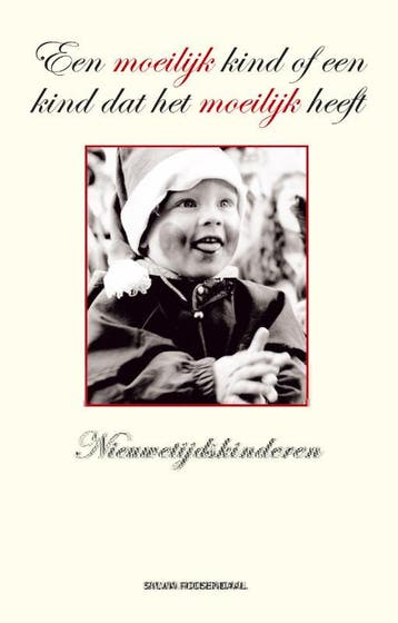 Een moeilijk kind of een kind dat het moeilijk heeft, Verzenden, Gelezen, S. Roosendaal