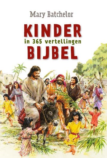 Kinderbijbel in 365 vertellingen - Mary Batchelor, Verzenden, Zo goed als nieuw, Mary Batchelor