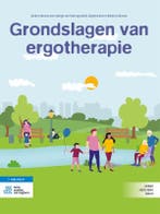 Grondslagen van ergotherapie 9789036828284, Boeken, Studieboeken en Cursussen, Verzenden, Zo goed als nieuw