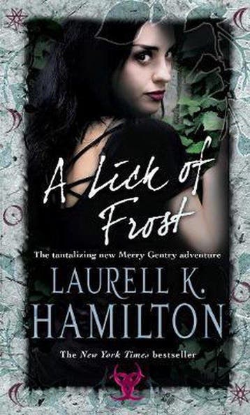 Lick Of Frost - Laurell K Hamilton 9780553819182, Verzenden, Gelezen, Laurell K Hamilton