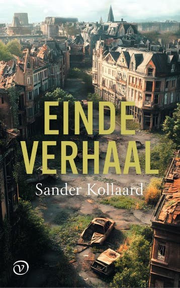 Einde verhaal - Sander Kollaard 9789028251236, Verzenden, Zo goed als nieuw, Sander Kollaard