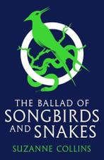 The Ballad Of Songbirds And Snakes (A Hunger Games Novel), Ophalen of Verzenden, Nieuw, Suzanne Collins