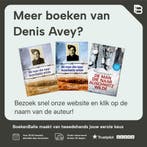 De man die naar Auschwitz wilde Denis Avey 9789044360028, Verzenden, Gelezen, Denis Avey
