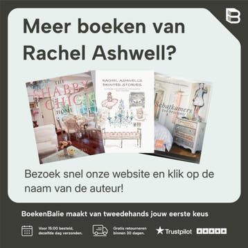 SHABBY CHIC - Rachel Ashwell 9780060982041, Verzenden, Zo goed als nieuw, Rachel Ashwell