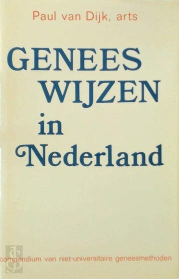Geneeswyzen in nederland en vlaanderen - Dyk 9789020251913, Verzenden, Gelezen, Dyk