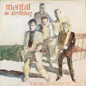 LP gebruikt - Mental As Anything - If You Leave Me, Can I..., Verzenden, Zo goed als nieuw, Overige formaten