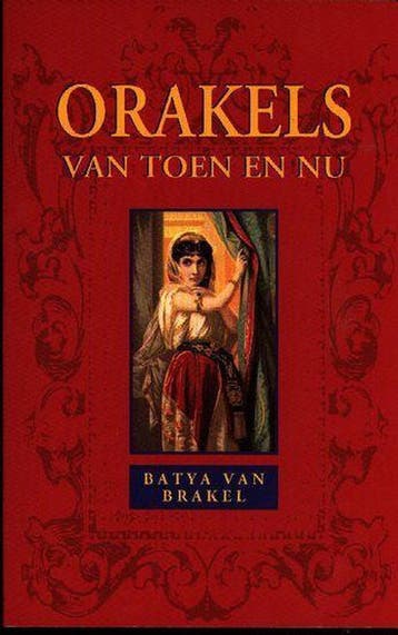 Orakels van toen en nu - B. van Brakel 9789032506100, Verzenden, Gelezen, B. van Brakel