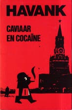 Caviaar en Cocaine - Havank, Boeken, Verzenden, Gelezen