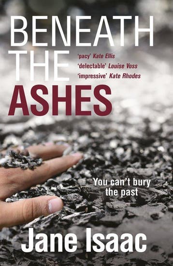 Beneath the Ashes - Jane Isaac 9781785079474, Boeken, Verzenden, Zo goed als nieuw, Jane Isaac