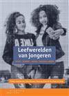 Leefwerelden van jongeren: thuis, school,, 9789046906521, Boeken, Verzenden, Zo goed als nieuw, HBO