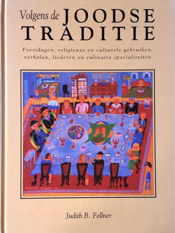 VOLGENS DE JOODSE TRADITIE - J.B. Fellner 9789061138914, Verzenden, Zo goed als nieuw, J.B. Fellner