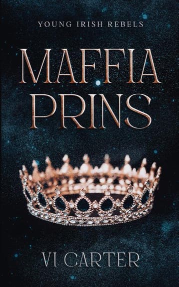 Maffiaprins / Young Irish Rebels / 1 - Vi Carter, Verzenden, Gelezen, Vi Carter