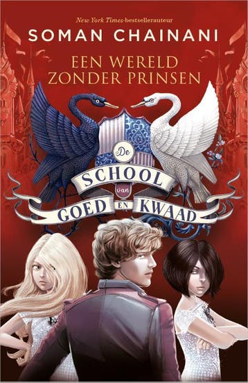 Een wereld zonder prinsen / De School van Goed en Kwaad / 2, Verzenden, Gelezen, Soman Chainani