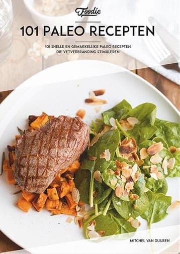 101 Paleo recepten | 9789079679461 | Mitchel van Duuren, Ophalen of Verzenden, Zo goed als nieuw, Mitchel van Duuren