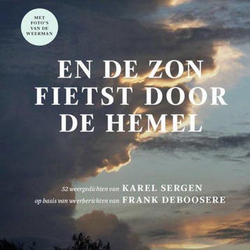 En de zon fietst door de hemel - Karel Sergen 9789492339638, Verzenden, Gelezen, Karel Sergen