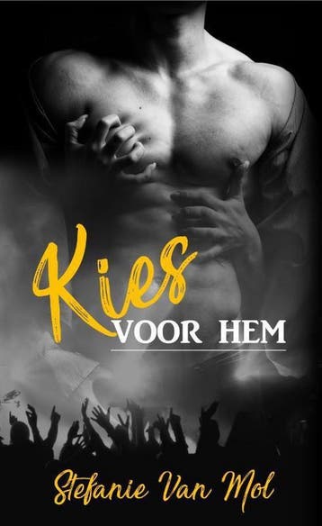 Kies voor hem / Full Moon serie / 4 - Stefanie van Mol, Boeken, Verzenden, Gelezen, Stefanie van Mol