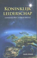 Koninklijk leiderschap 9789490489199 Daniël Renger, Verzenden, Zo goed als nieuw, Daniël Renger