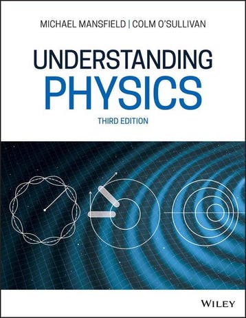 Understanding Physics - Michael M. Mansfield 9781119519508, Verzenden, Zo goed als nieuw, Michael M. Mansfield