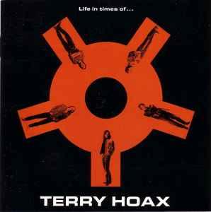 cd - Terry Hoax - Life In Times Of..., Cd's en Dvd's, Verzenden, Zo goed als nieuw