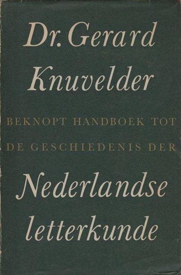 Beknopt handboek tot de geschiedenis der Nederlandse, Boeken, Verzenden, Gelezen