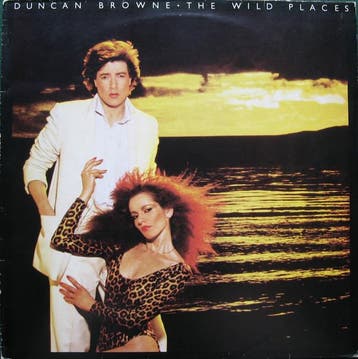 Duncan Browne - The Wild Places, Ophalen of Verzenden, Gebruikt