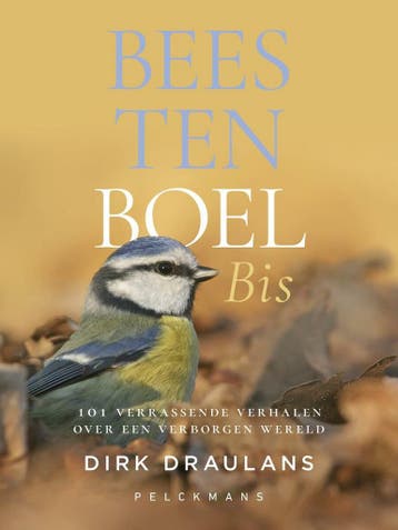 Beestenboel bis - Dirk Draulans 9789463105767, Boeken, Verzenden, Zo goed als nieuw, Dirk Draulans