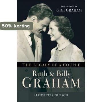 Ruth and Billy Graham - Hanspeter Neuesch 9780801016707, Boeken, Verzenden, Zo goed als nieuw, Hanspeter Neuesch
