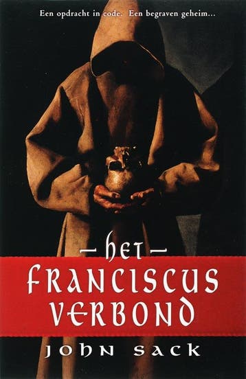 Het Franciscus verbond - John Sack 9789024555147, Verzenden, Gelezen, John Sack