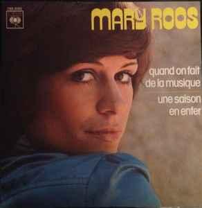 vinyl single 7 inch - Mary Roos - Quand On Fait De La Mus..., Verzenden, Zo goed als nieuw, 7 inch, Pop