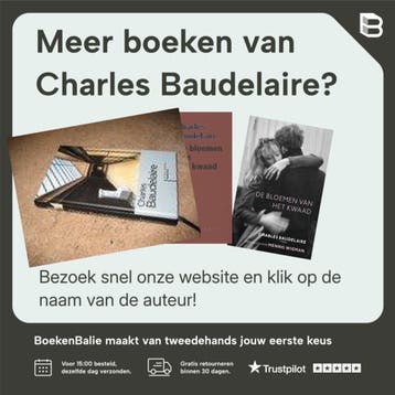 De bloemen van het kwaad / Franse Bibliotheek 9789028250338, Boeken, Verzenden, Zo goed als nieuw, Charles Baudelaire
