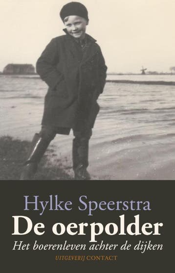 Oerpolder - Hylke Speerstra 9789025429775, Verzenden, Gelezen, Hylke Speerstra