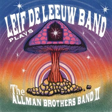 Leif de Leeuw Band - Plays The Allman Brothers Band II - CD, Ophalen of Verzenden, Nieuw in verpakking