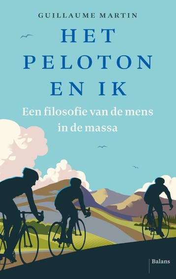 Het Peloton En Ik | Guillaume Martin | Nieuw, Ophalen of Verzenden, Nieuw, Guillaume Martin