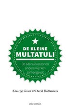 De kleine Multatuli / Kleine boekjes - grote inzichten / 1, Boeken, Literatuur, Verzenden, Zo goed als nieuw, David Hollanders