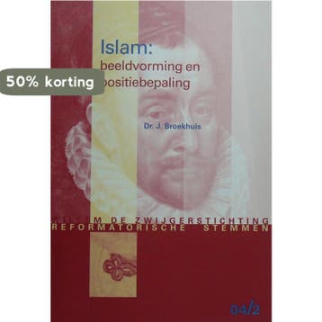 Islam: beeldvorming en positiebepaling (Reformatorische, Verzenden, Zo goed als nieuw