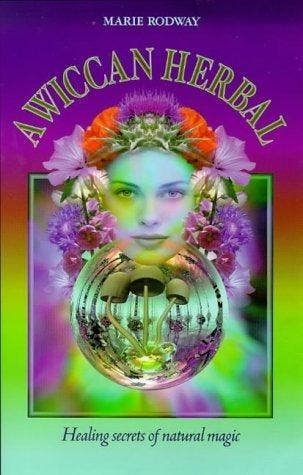 A Wiccan Herbal - Marie Rodway - 9780572023409 - Paperback, Verzenden, Nieuw